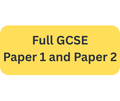 Full GCSE - Paper 1 and Paper 2