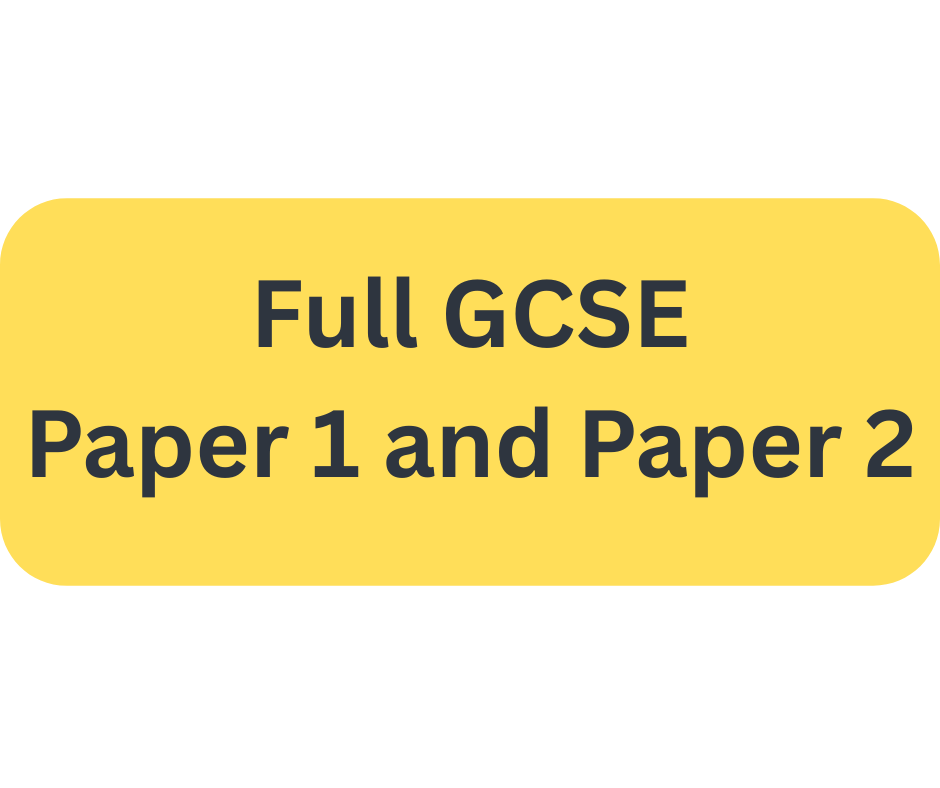 Full GCSE - Paper 1 and Paper 2